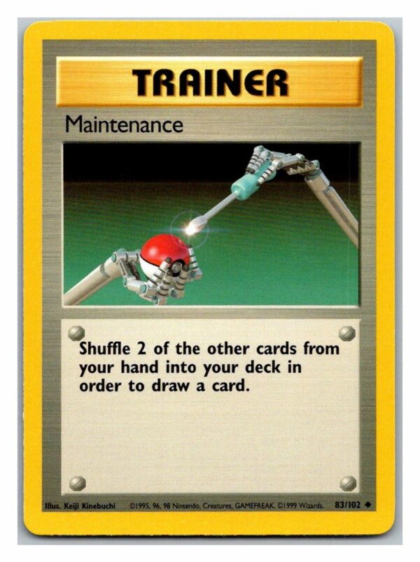 Maintenance 83/102 Base Set (Uncommon) (Unlimited Played Condition)