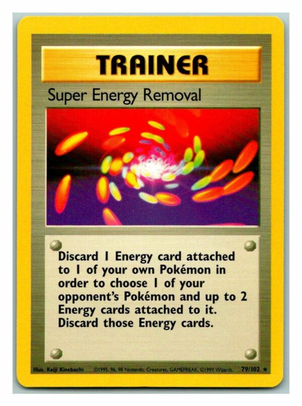 Super Energy Removal 79/102 Base Set (Rare) (Unlimited Played Condition)