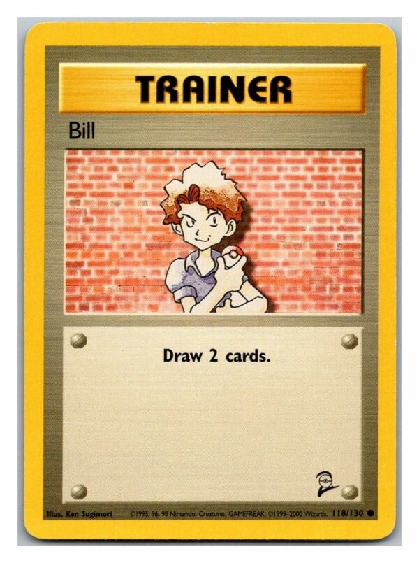 Bill 118/130 Base Set 2 (Common) (LP Condition)