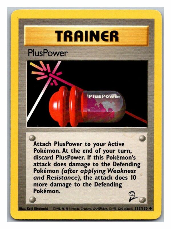 PlusPower 113/130 Base Set 2 (Uncommon) (Played Condition)