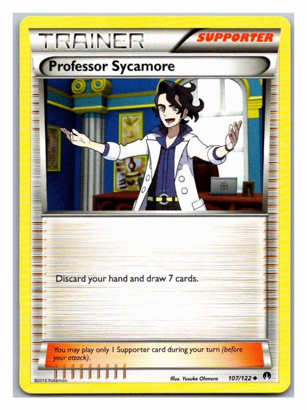 Professor Sycamore 107/122 Breakpoint (Uncommon) (Exc Condition)