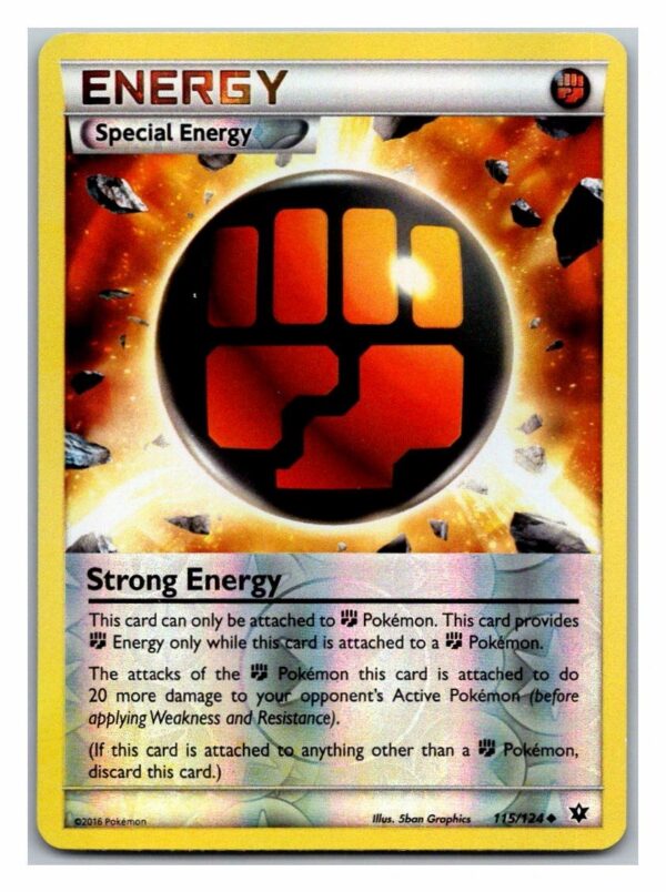 Strong Energy 115/124 Fates Collide (Uncommon) (Exc Condition)