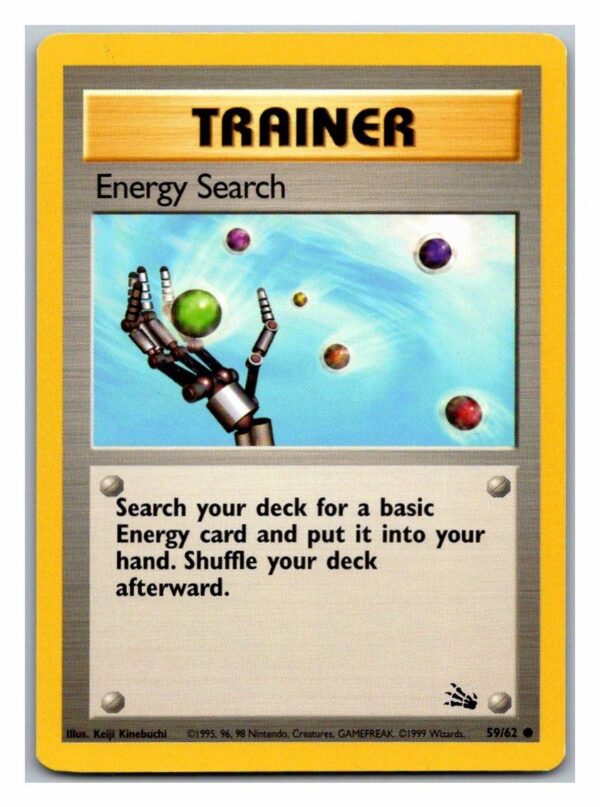 Energy Search 59/62 Fossil (Common) (Unlimited LP Condition)