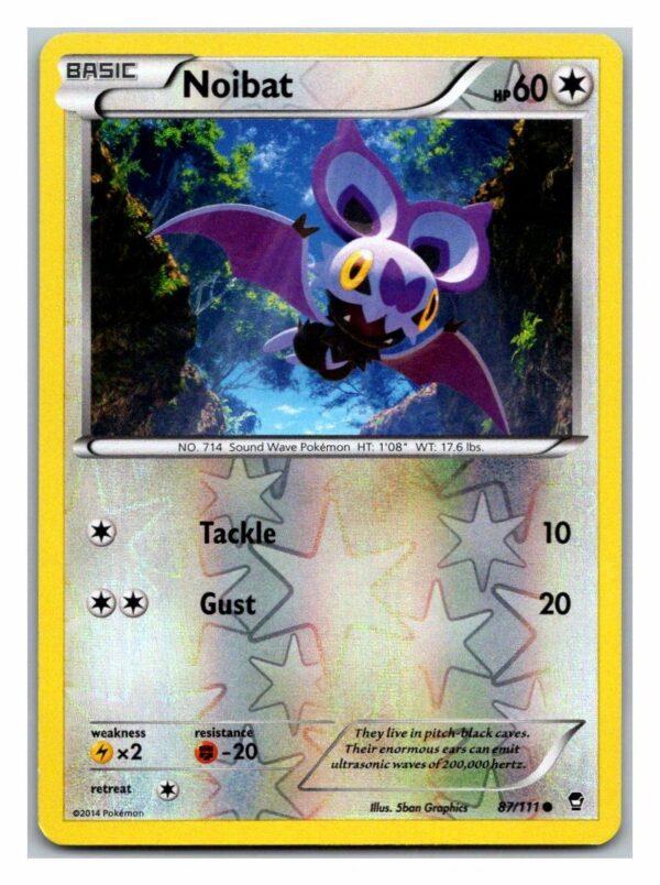 Noibat 87/111 Furious Fists (Reverse Holo) (LP Condition)
