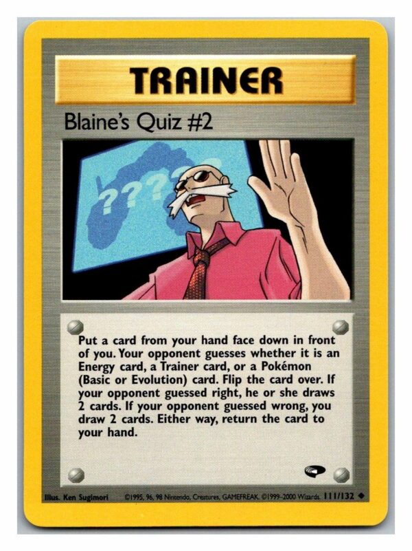 Blaine's Quiz #2 111/132 Gym Challenge (Uncommon) (Unlimited Excellent Condition)