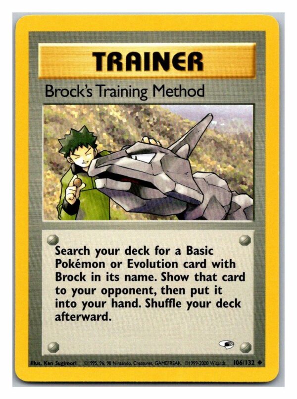 Brock's Training Method 106/132 Gym Heroes (Uncommon) (Unlimited Played Condition)