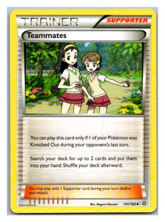 Teammates 141/160 Primal Clash (Uncommon) (Exc Condition)