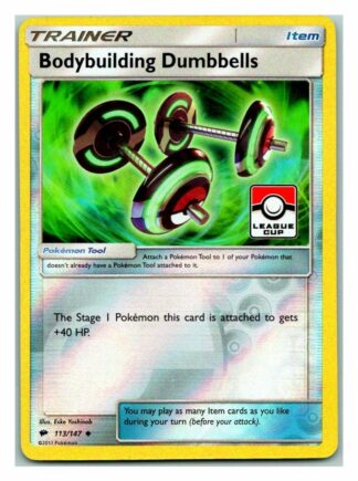 Bodybuilding Dumbbells 113/147 Pokemon League Promo Burning Shadows (Reverse Holo) (Exc Condition)