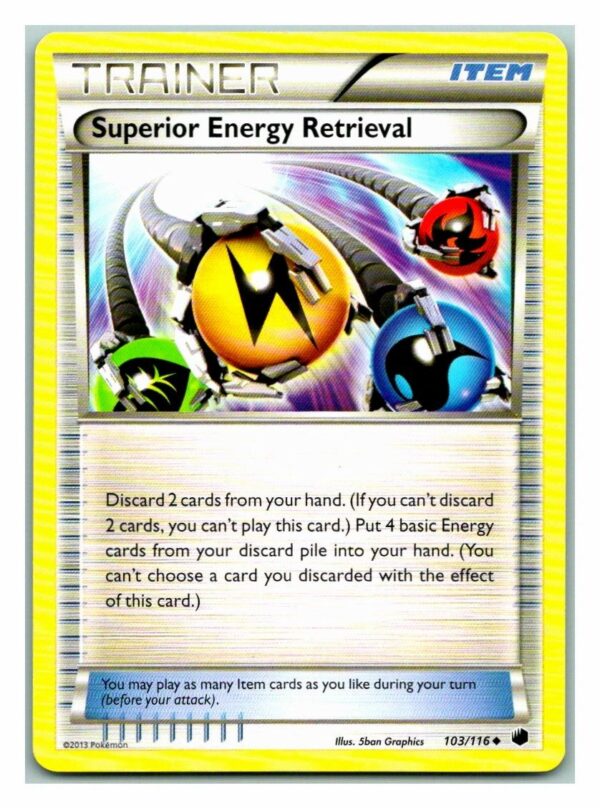 Superior Energy Retrieval 103/116 Plasma Freeze (Uncommon) (Exc Condition)