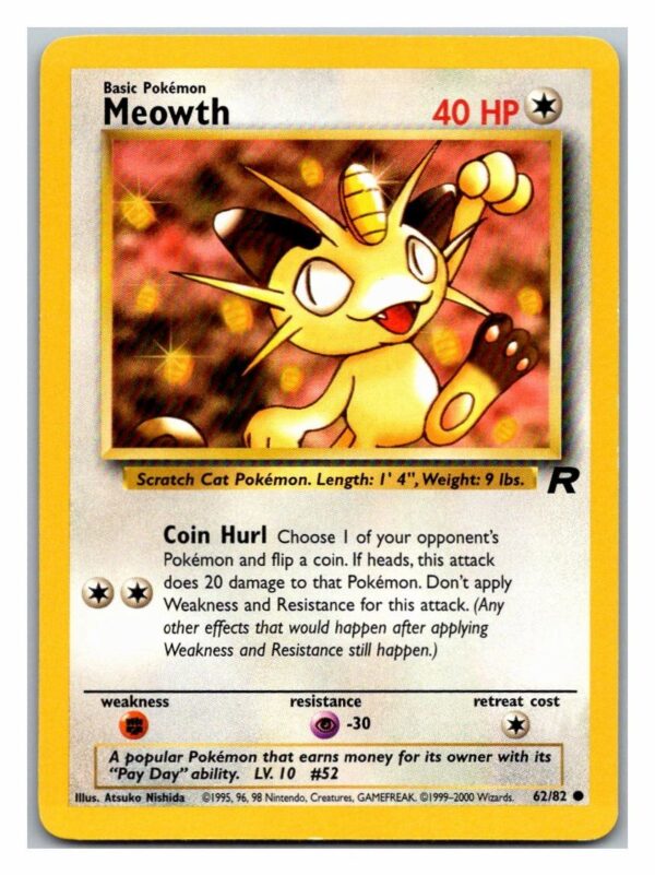 Meowth 62/82 Team Rocket (Common) (Unlimited Played Condition)