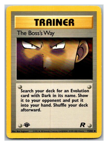 The Boss's Way 73/82 Team Rocket (Uncommon) (1st Edition Lightly Played Condition)