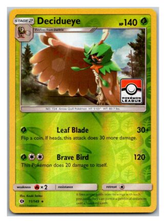 Decidueye 11/149 Sun & Moon Pokemon League Promo (Reverse Holo) (P Condition)