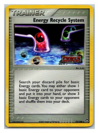 Energy Recycle System 73/108 Power Keepers (Reverse Holo) (LP Condition)
