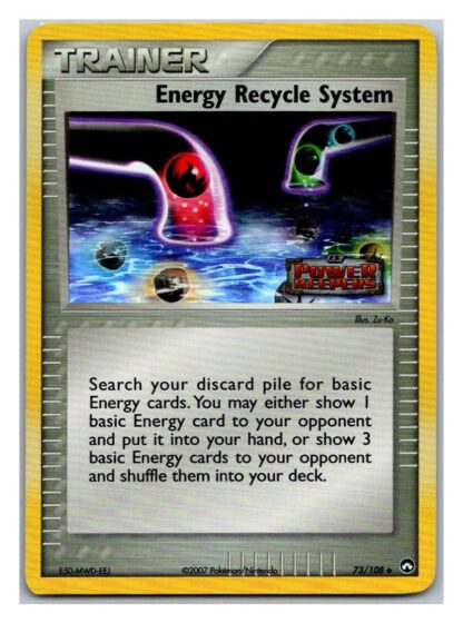 Energy Recycle System 73/108 Power Keepers (Reverse Holo) (LP Condition)