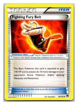 Fighting Fury Belt 99/122 Breakpoint (Uncommon) (Exc Condition)