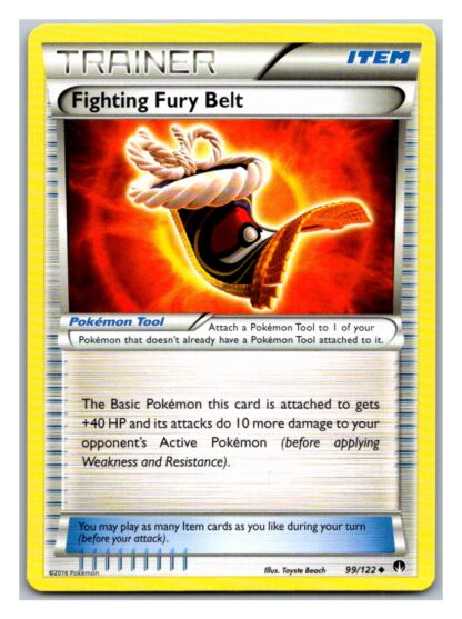 Fighting Fury Belt 99/122 Breakpoint (Uncommon) (Exc Condition)