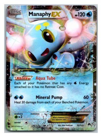 Manaphy EX 32/122 Breakpoint (Ultra Rare) (Exc Condition)