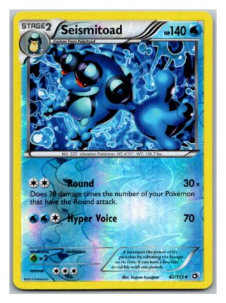 Seismitoad 42/113 Legendary Treasures (Reverse Holo) (Exc Condition)