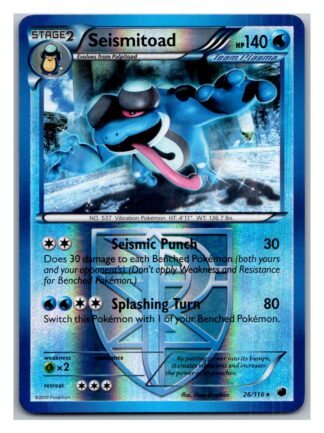 Seismitoad 26/116 Plasma Freeze (Reverse Holo) (Exc Condition)