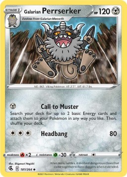 Galarian Perrserker 181/264 Fusion Strike (Uncommon) (NM-Exc Condition)