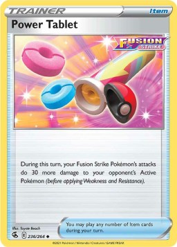 Power Tablet 236/264 Fusion Strike (Uncommon) (NM-Exc Condition)