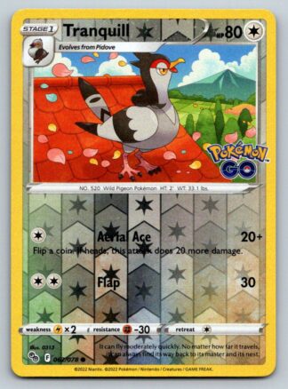Tranquill 62/78 Pokemon Go (Reverse Holo) (NM-Exc Condition)