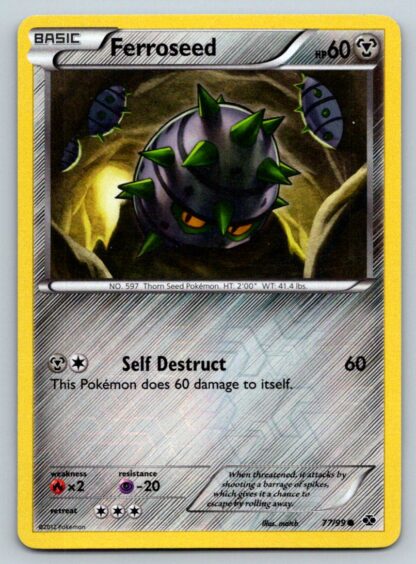 Ferroseed 77/99 Next Destinies (Reverse Holo) (LP Condition)