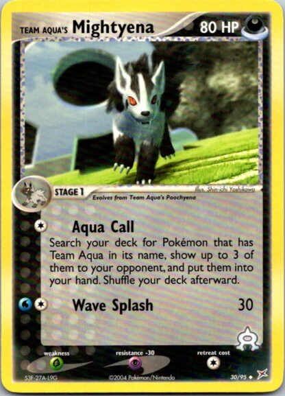 Team Aqua's Mightyena 30/95 EX Team Magma vs Team Aqua (Uncommon) (Exc Cond)