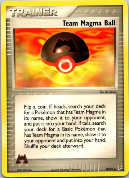 Team Magma Ball 80/95 EX Team Magma vs Team Aqua (Uncommon) (Exc Cond)