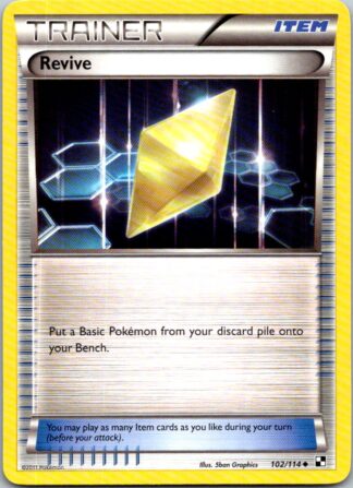 Revive 102/114 Black & White (Uncommon) (Exc Condition)