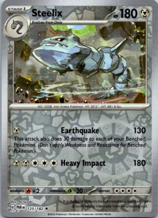 Steelix 125/182 Paradox Rift (Reverse Holo) (Exc Condition)