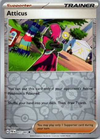 Atticus 77/091 Paldean Fates (Reverse Holo) (NM-Exc Condition)