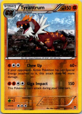 Tyrantrum 62/111 Furious Fists (Reverse Holo) (LP Condition)