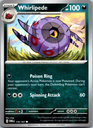 Whirlipede 116/167 Twilight Masquerade (Common) (NM-Exc Condition)