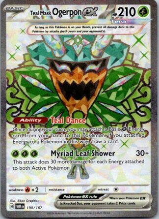 Teal Mask Ogerpon ex 190/167 Twilight Masquerade (Ultra Rare) (NM-Exc Condition)