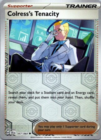 Colress's Tenacity 57/064 Shrouded Fable (Reverse Holo) (NM-Exc Cond)