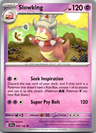 Slowking 58/142 Stellar Crown (Uncommon) (NM-Exc Condition)