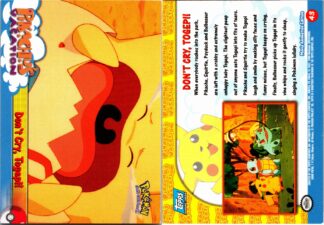 Don't Cry, Togepi! - Pikachu's Vacation - 43 TOPPS Blue Logo (P Condition)